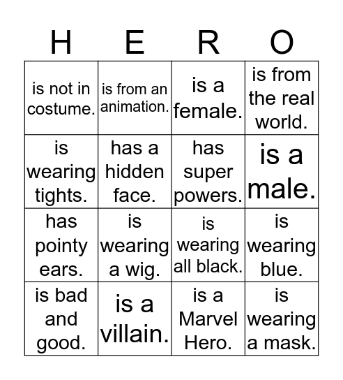 Happy HEROween! Find someone who... Bingo Card