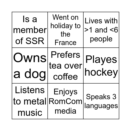 For each square, find someone who: Bingo Card