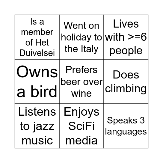 For each square, find someone who: Bingo Card