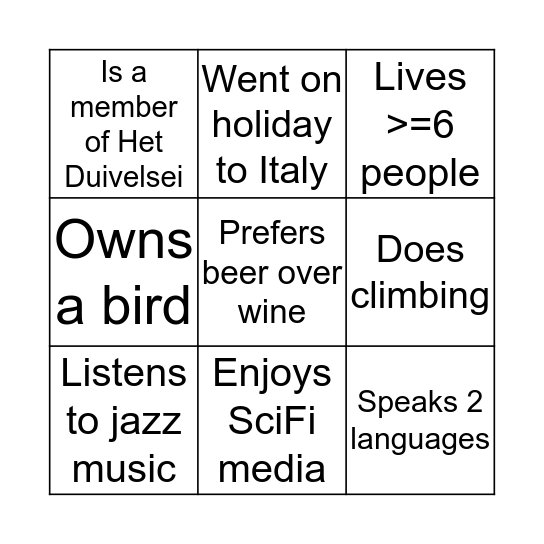 For each square, find someone who: Bingo Card