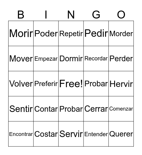 Chapter 4 Stem changing verbs Bingo Card