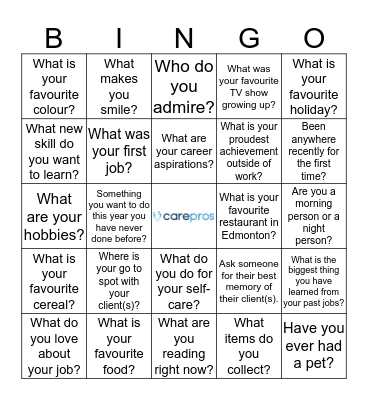 CarePros BINGO: Find a different person to sign their name in each box. Bingo Card