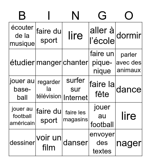 NOM/Prénom:_______________________________ Qu’est-ce que tu aimes faire? Bingo Card