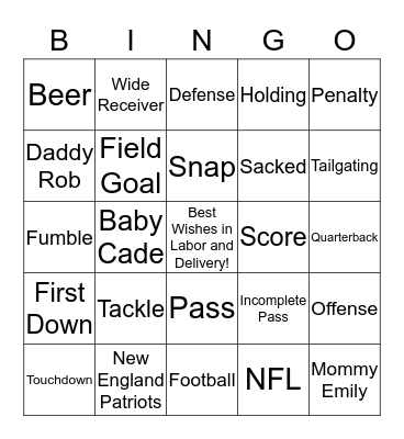 Emily and Rob's Superbowl Labor and Delivery Bingo Card