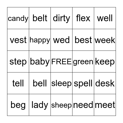 long & short "e"  sounds  Bingo Card