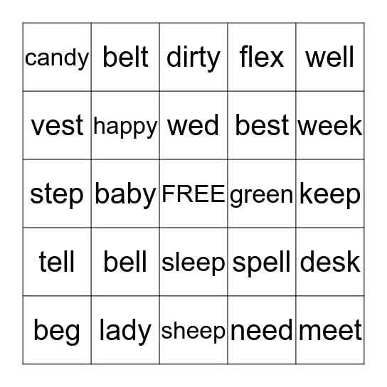 long & short "e"  sounds  Bingo Card