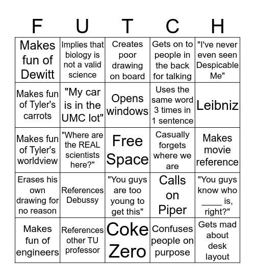 Dr. Futch's class Bingo Card