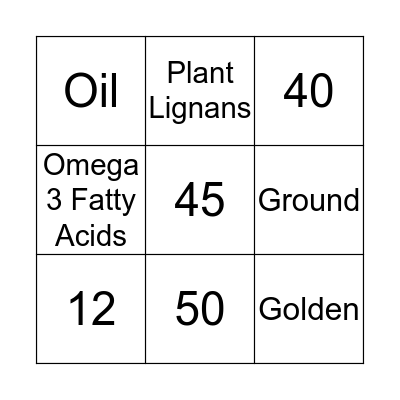 Flaxseed Bingo Card