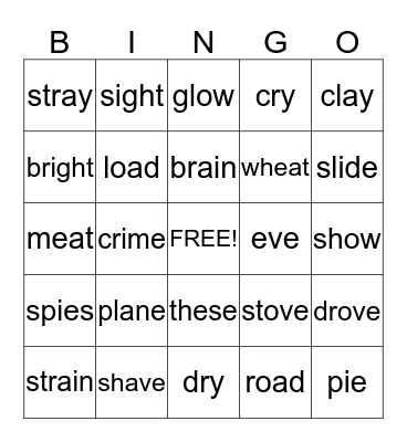 a_e, ai,,ay, igh,e_e,ea , o_e,oa,ow,  i_e,ie,_y Bingo Card