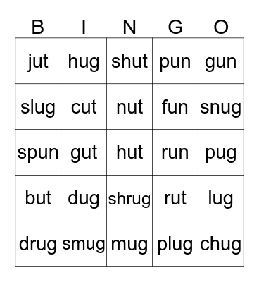 Sort 11 -ug, -ut, -un word families Bingo Card