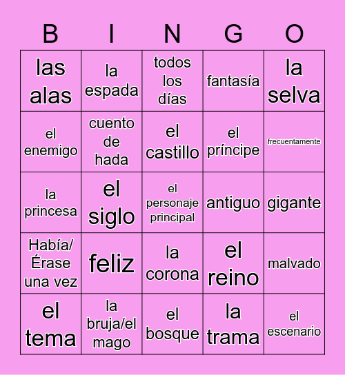 Español 3, Unidad 4 (Fairytales) Bingo Card