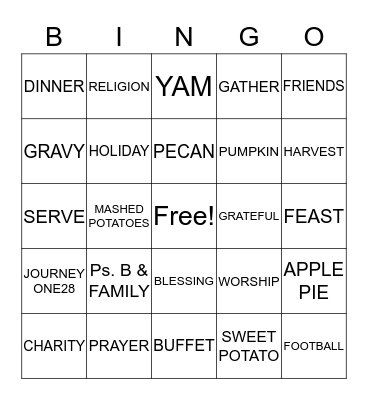 THANKSGIVING 2019 @     Journey one28 church Bingo Card