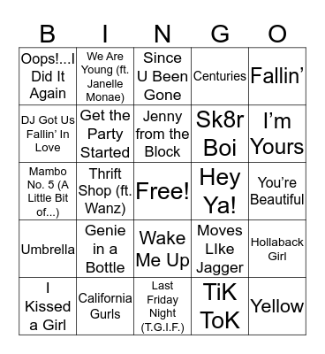 2000's/2010's Hits Bingo Card