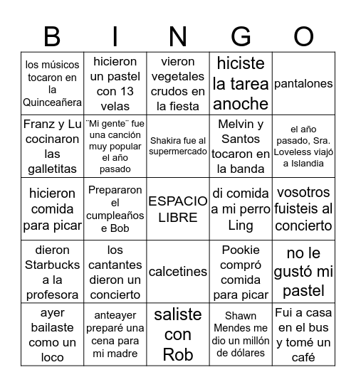 bingo 8.1 + preterito AR , DAR, VER, IR, HACER 7-1 Bingo Card