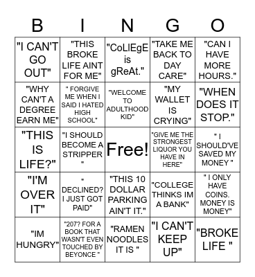 THINGS BROKE STUDENTS SAY. Bingo Card