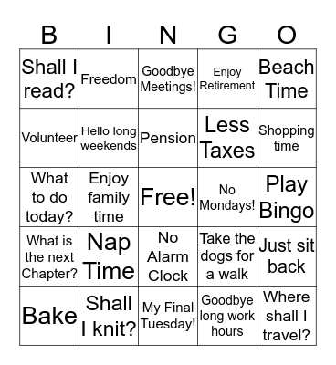 The Life of Retirement Bingo Card