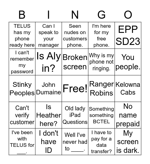 Just TELUS Customer Things Bingo Card