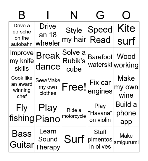What have you always wanted to learn? Bingo Card