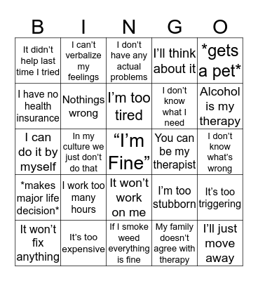 I don’t need a Therapist: Bingo Card
