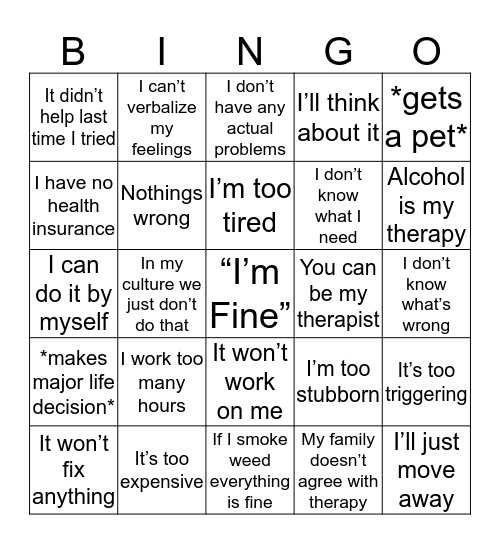 I don’t need a Therapist: Bingo Card