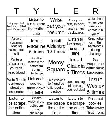 Tyler's Torture Bingo Card