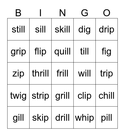 Sort 12 -ip, -ig, and -ill families Bingo Card