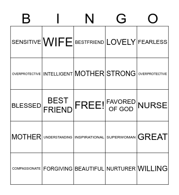 WORDS TO DESCRIBE MOTHERS Bingo Card
