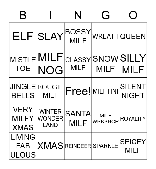 A VERY MILFY CHRISTMAS Bingo Card