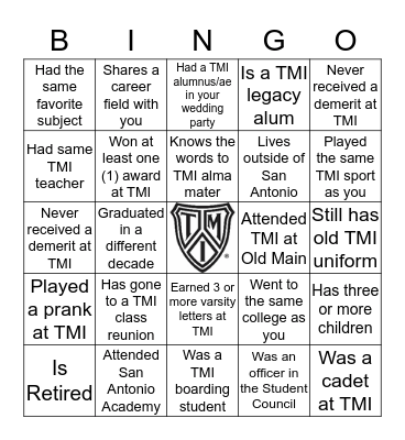 TMI Alumni Bingo...To win, find someone who... Bingo Card