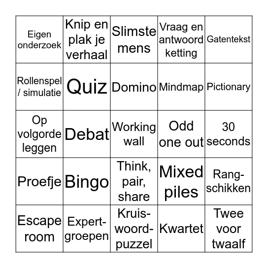Welke activerende werkvormen kun je vinden??? Bingo Card