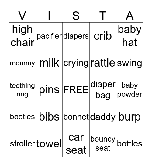 Vista Gathers Baby Shower  May 31,2014 Bingo Card