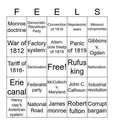 Era of Good Feelings  Bingo Card