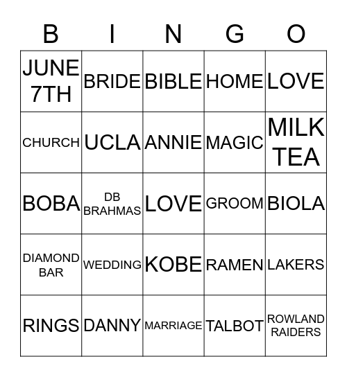 CREATE A ROW AND YELL "We Love DANNIE"! Bingo Card