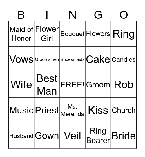 Ms. Merenda's Wedding Shower Bingo Card