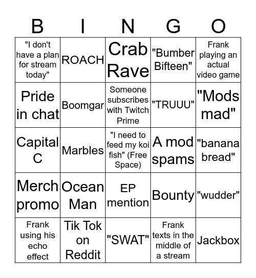 CRANKTHATFRANK STREAM BINGO Card