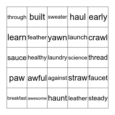 First Grade Bingo - au, aw, ea and HF words Bingo Card