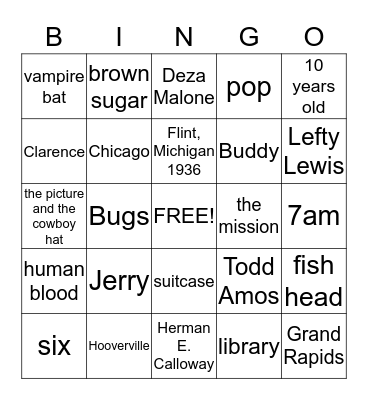 Bud, Not Buddy - Chapters 1 - 8 Bingo Card