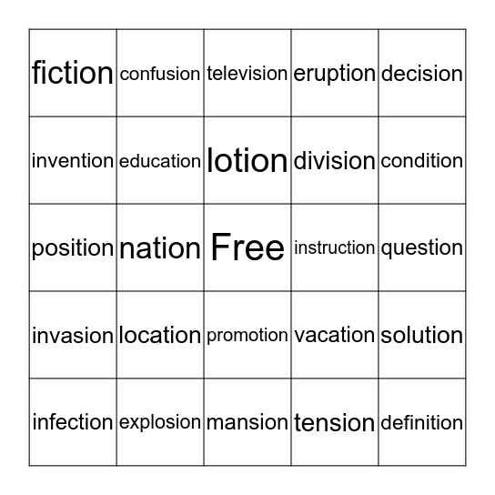 tion and sion endings Bingo Card