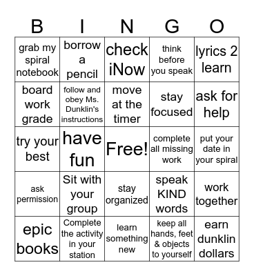 Ms. Dunklin's Expectations Bingo Card
