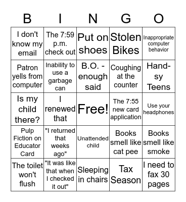 JUST ANOTHER DAY IN THE LIBRARY Bingo Card
