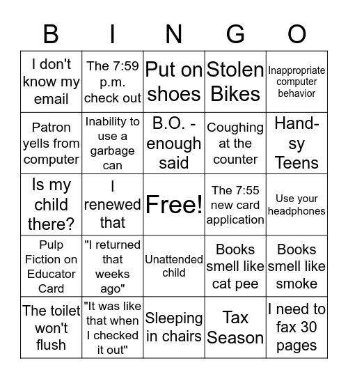 JUST ANOTHER DAY IN THE LIBRARY Bingo Card