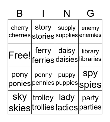 Plural: Change y to i add es Bingo Card