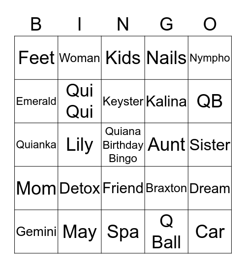 Quiana Bingo Card