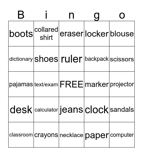 school supplies / clothing vocab Bingo Card