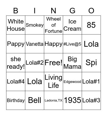 Lola Bell Turns 85! Bingo Card