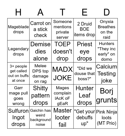 Hated raid night Bingo Card