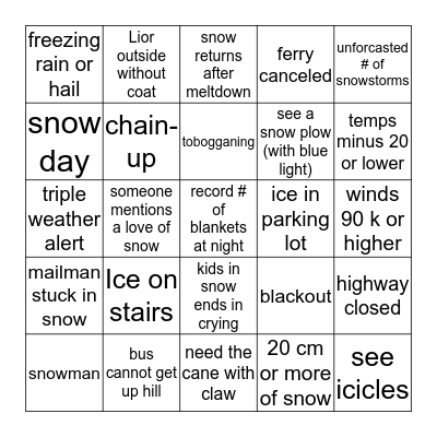 COLD SNAP AND SNOW BINGO JANUARY Bingo Card