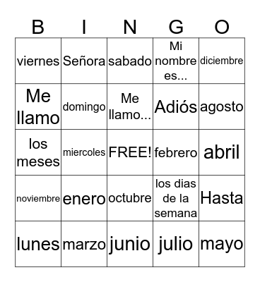 Los Meses y Los Dias de la Semana Bingo Card