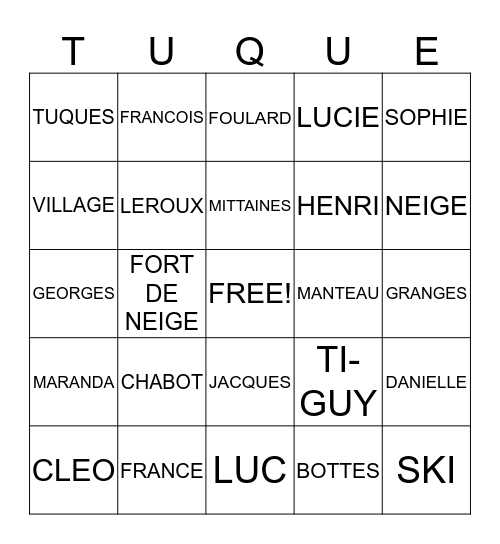 LE GUERRE DE TUQUES Bingo Card