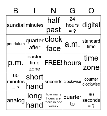 TELLING TIME & CLOCKS Bingo Card